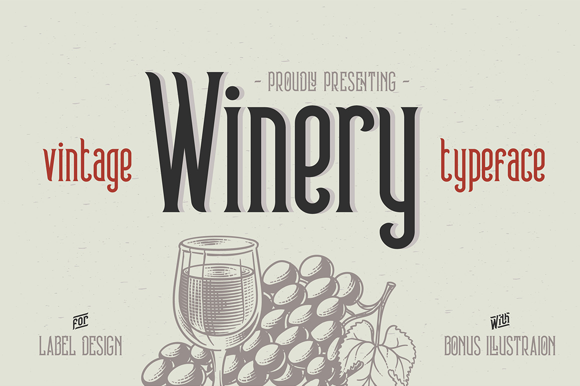 Winery typeface + bonus Font