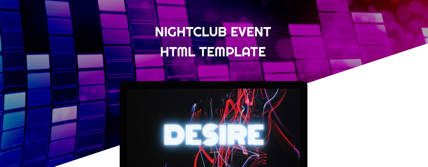 Desire - Night Club HTML5 Website Template