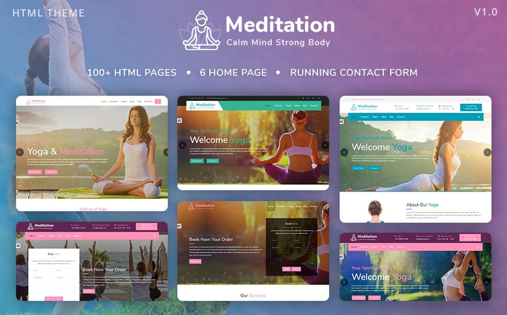  Meditation is a clean and mobile responsive HTML Yoga template, very easy to customize according to different Yoga and Meditation institutes/schools, any other business also can use it.  In first launch we are giving 6 totally unique home page and planing to cover all types of yoga schools and expend shop special pages also.  2 Coming Soon Page + 2 Login Pages also Available in Meditation HTML Template.    All Features of Template    85+ Html Templates Available Ajax Based running Contact form Ajax Based running Appointment form 6 Awesome Home Page Designs 5+ Header Styles Available 8+ Types Testimonials Latest Bootstrap 3 + CSS3 + HTML5 Super Responsive Parallax Effect Cross Browser Compatibility Google fonts